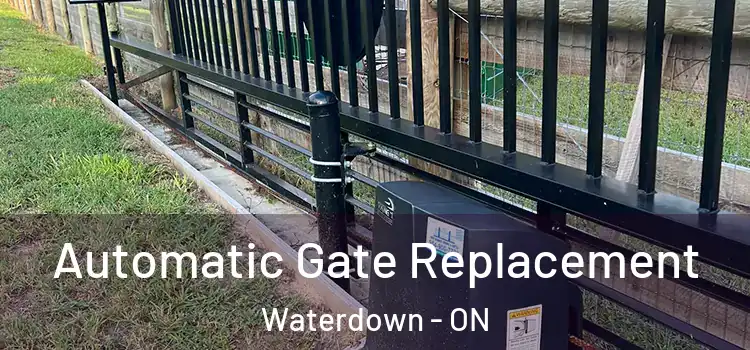 Automatic Gate Replacement Waterdown - ON