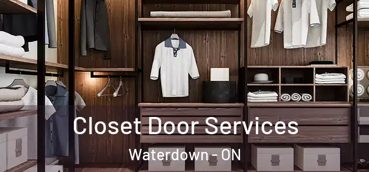 Closet Door Services Waterdown - ON