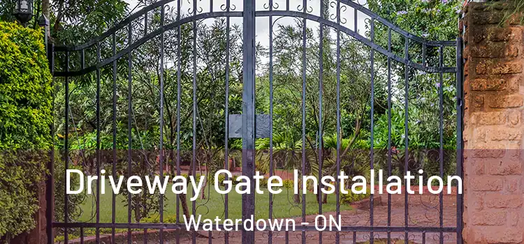 Driveway Gate Installation Waterdown - ON