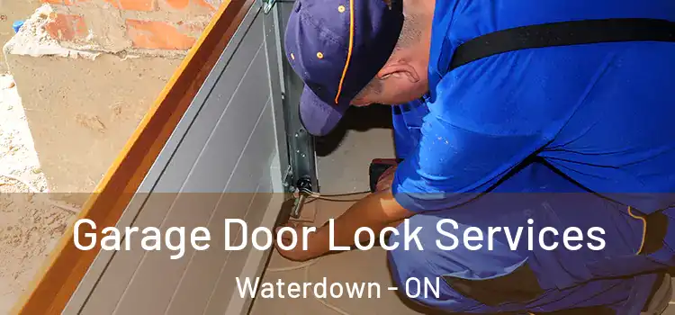 Garage Door Lock Services Waterdown - ON