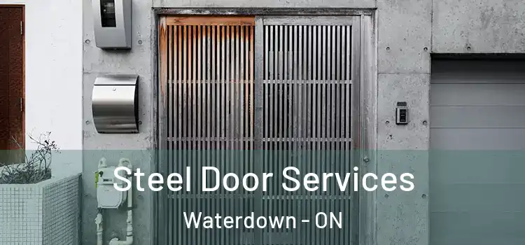  Steel Door Services Waterdown - ON